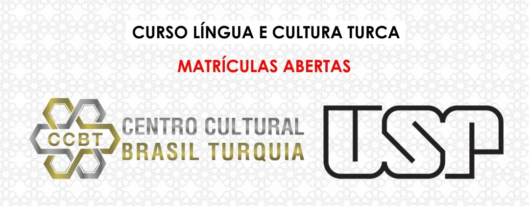 CCBT organiza curso de língua e cultura turca na USP